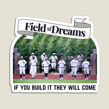 Field Of Dreams 2021 Jei Statyti Tai T Magnetas Namų Žaislas Kūdikiui Turėtojas Mielas Juokingas Dekoro Šaldytuvas Vaikams, Šaldytuvas Organizatorius