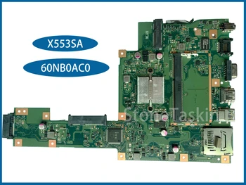 Geriausią Vertę už ASUS X553SA Celeron N3050 Nešiojamas Plokštė X553SA 60NB0AC0 DDR3 100% Testuotas